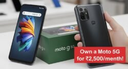 ₹2,500 EMI पर खरीदें Moto 5G स्मार्टफोन – शानदार फीचर्स और परफॉर्मेंस