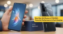 ₹700 EMI पर खरीदें Vivo 5G फोन – दमदार परफॉर्मेंस और फास्ट चार्जिंग