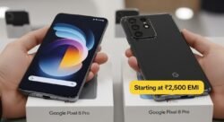 ₹2,500 EMI पर खरीदें Google 5G फोन – मिलेगा पावरफुल बैटरी और धांसू फीचर्स