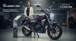 ₹4,000 EMI पर पाएं New Rajdoot 350 – प्रीमियम फीचर्स और पावरफुल परफॉर्मेंस