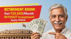 अब रिटायरमेंट के बाद भी मिलेगी मोटी कमाई – ₹20,500 महीना तय, कोई निवेश नहीं, सिर्फ एक बार अप्लाई करें